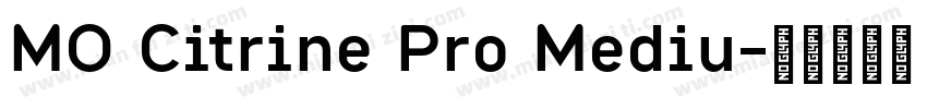 MO Citrine Pro Mediu字体转换